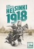 Helsinki 1918 – German intervention to the Finnish Civil War